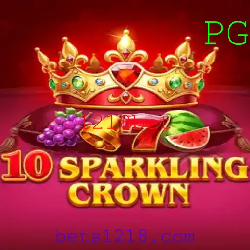 Descubra a Emoção do Jogo 10SparklingCrown com 1218bet